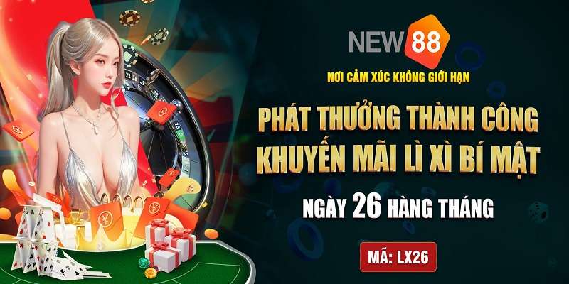 Một số sự kiện khuyến mãi New88 được mong chờ nhất hiện nay